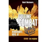 Henderson's Boys - Tome 7 - L'ultime Combat