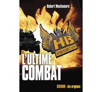 Henderson's Boys - Tome 7 - L'ultime Combat