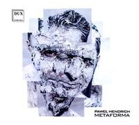 Hendrich / Ensemble Musikfabrik / Bywalec - Metafora [Compact Discs]