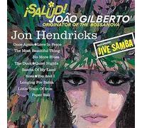 Hendricks, Jon - Salud! Joao Gilberto