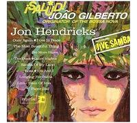 Hendricks, Jon - Salud Joao Gilberto - Digipack - Remasterisé
