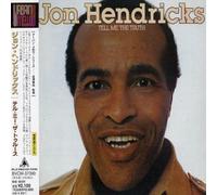 Hendricks, Jon - Tell Me The Truth [Import]