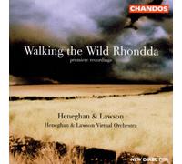 Heneghan & Lawson Virtual Orestr - Walking The Wild Rhondda [Import]