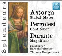 Hengelbrock, Thomas - Astorga - Stabat Mater / Pergolesi - Confitebor / Durante - Magnificat (Coll. Splendeurs)