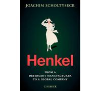 Henkel: From Laundry Detergent Manufacturer to Global Player