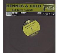 Hennes & Cold - Get Down/Ssshh [Import]