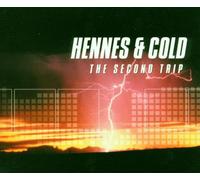Hennes & Cold - Second Trip [Import]