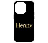 Henny Shirt, When The Henny's in The System, Parodie Henny Coque pour iPhone 14 Pro