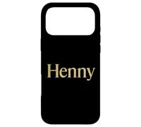 Henny Shirt, When The Henny's in The System, Parodie Henny Coque pour iPhone 17 Pro Max