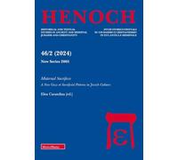 Henoch. A maternal sacrifices. A new Gaze at sacrifical pallerns in jewish cultures (2024) (Vol. 2)