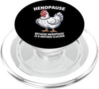 Henopause Mother Clucker Humour ménopause drôle PopSockets PopGrip pour MagSafe