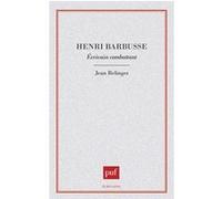 Henri Barbusse, écrivain combattant