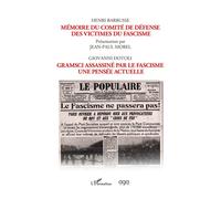 Henri Barbusse Mémoire du comité de défense des victimes du fascisme - Jean-Paul Morel - L'harmattan - broché - Essai