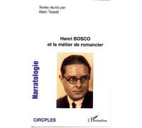 Henri Bosco et le métier de romancier - Alain Tassel - L'harmattan - broché - Essai