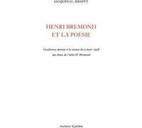Henri Brémond et la poésie Jacques Gustily Krafft (Auteur)
