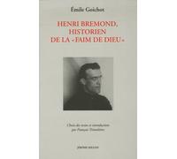 Henri Bremond, Historien De La "Faim De Dieu