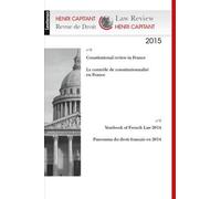 Henri capitant - revue de droit n°8/9-2015 "constitutional review in francele contrôle de constitutionnalitéyearbook of fre - Collectif - Lextenso Eds - broché - Revue