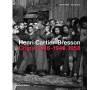 Henri Cartier-bresson: China 1948-1949, 1958