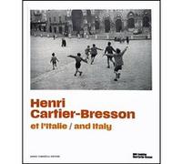 Henri Cartier Bresson et l'Italie Clément Chéroux (Direction), Walter Guadagnini (Direction)
