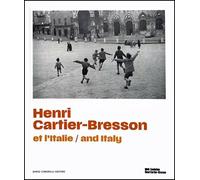 Henri Cartier Bresson et l'Italie - Walter Guadagnini - Dario Cimorelli - broché - Beau livre