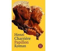 Henri Charrière Papillon: Roman (Poche)