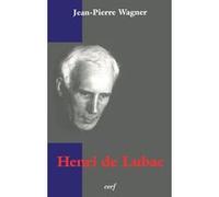 Henri de lubac Jean-Pierre Wagner (Auteur)