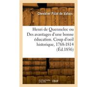 Henri de Quennelec. Coup d'oeil historique, 1768-1814 - Picot De Vahais Chevalier - Hachette Bnf - broché - Livre