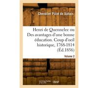 Henri de Quennelec. Coup d'oeil historique, 1768-1814. Volume 2 - Picot De Vahais Chevalier - Hachette Bnf - broché - Livre