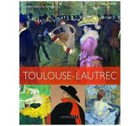 Henri de Toulouse Lautrec – Larousse