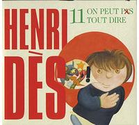 Henri Dès Vol. 11 - On ne peut pas tout dire