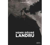 Christophe Chabouté – Henri Désiré Landru – Bande dessinée – Poche