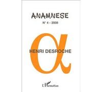 Anamnèse N° 4/2008 - Henri Desroche