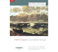 Henri duparc: complete songs (medium/low voice)