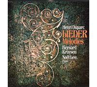 Henri Duparc: Songs / Lieder / Melodies