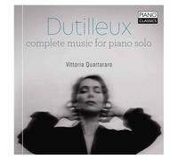 Henri Dutilleux : Intégrale De L'oeuvre Pour Piano Seul - Quartararo - Cd Album