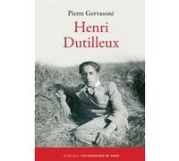 Henri Dutilleux Pierre Gervasoni (Auteur)