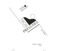 Henri dutilleux - trois preludes pour piano
