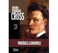 Henri-Edmond Cross - Paintings & Drawings (Zedign Art Series)