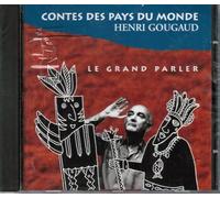 Henri Gougaud - Contes des Pays du Monde