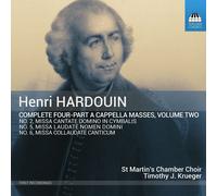 St Martins & Krueger - Hardouin, Henri : Intégrale des Messes en Quatre Parties, Vol.2