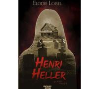 Henri Heller Un hiver maudit - Elodie Loisel - Punchlines Eds - broché - Roman