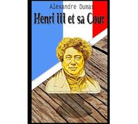 Henri III et sa Cour