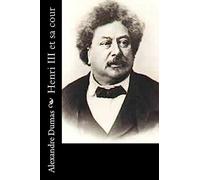 Henri III et sa cour