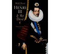 Henri III : le roi décrié