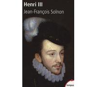 Henri Iii - Un Désir De Majesté