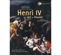 Henri iv Art et pouvoir - PU François Rabelais - Pu.francois Rabelais - broché - Essai
