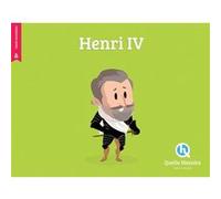 Henri IV Bruno Wennagel (Illustration), Mathieu Ferret (Illustration), Patricia Crété (Auteur)
