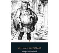 Henri IV deuxième partie (Penguin Shakespeare)
