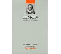 Henri IV : L'homme de la tolérance, tome 4