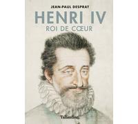 Henri IV - Roi de cœur